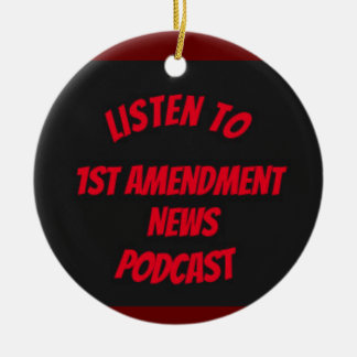1ste amendement News Podcast Ornament
