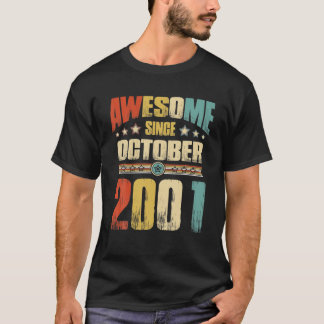 2001 20e verjaardag Geweldige sinds 2 oktober T-shirt