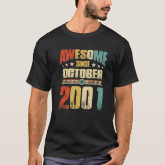2001 20e verjaardag Geweldige sinds 2 oktober T-shirt