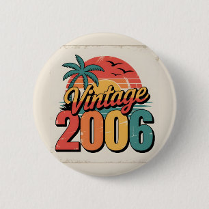  2006 Limited Edition Mannen Verjaardag vrouwen Ronde Button 5,7 Cm