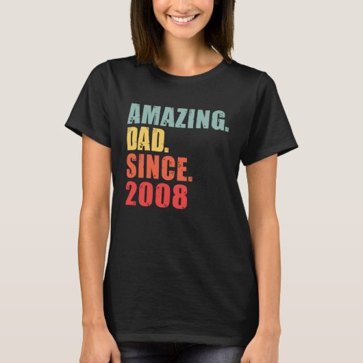 2008 Amazing Dad Since 2008 T-shirt (Voorkant)