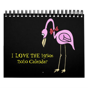 2010 Kalender: IK HOUD VAN DE JAREN '50 Kalender