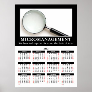 2012 Demotivationele wandkalender: microbeheer Poster