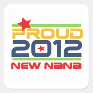 2012 Trots Nana T-shirts en Cadeaus Vierkante Sticker