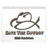 2013 Save the Cowboy Calendar Kalender (Hoes)