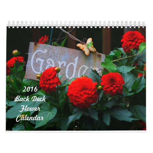 2016 Back Deck Flower Calendar Kalender (Hoes)