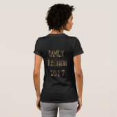 2017 Family Reunion Gold Typography Elegant T-shirt (Achterkant volledig)