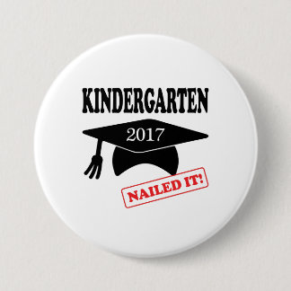 2017 Kindergarten Nailed it Ronde Button 7,6 Cm