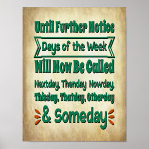 2020 dagen van de week Funny Lockdown Quarantine Poster