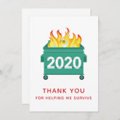 2020 Dumpster Fire Friendship Hartelijk dank Bedankkaart (Voorkant / Achterkant)