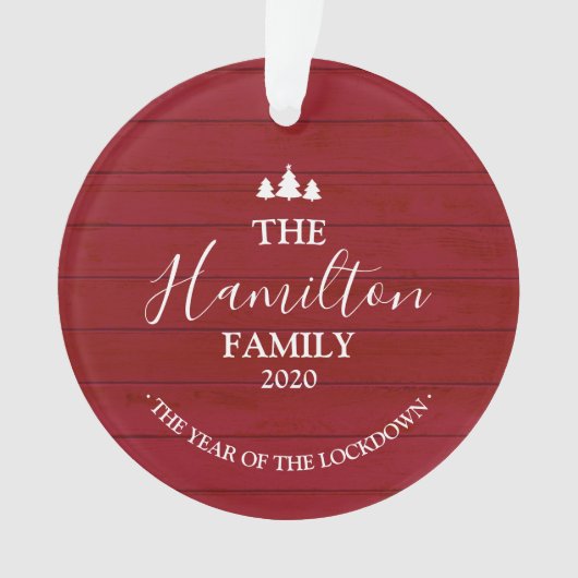 2020 Het jaar van de Lockdown Red Wood Covid Ornament (voorkant)