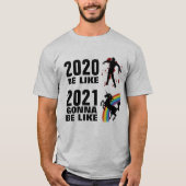 2020 Horror 2021 Fantasie T-shirt (Voorkant)