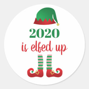 2020 is opgevoed met grappig kerstGezegde Elf Red Ronde Sticker