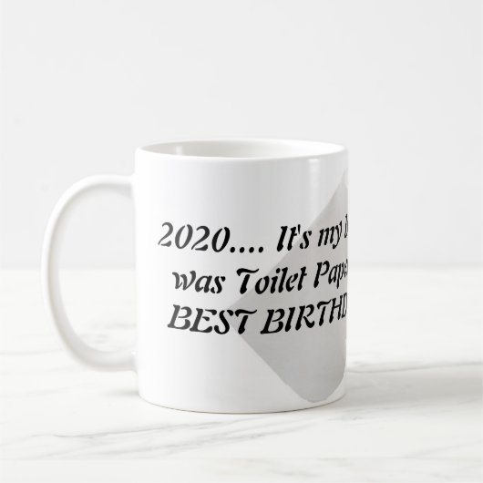 2020 - Quarantaine Birthday Mug (Gauche)