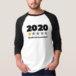 2020 zou niet aanbevelen t-shirt