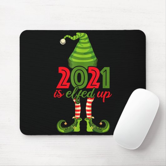 2021 Is Elfed Up - Funny Christmas Family Pajama Muismat (Met muis)