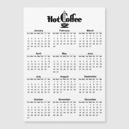 2021 Kalender Retro Hot Coffee Signage Magnetisch (Voorkant)