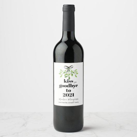 2021 Mistletoe Kiss Goodbye Do-Over Funny Holiday Wijn Etiket (Voorkant)