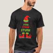 2021 Stink Stank Stunk Kerstmis Elf Funny T-shirt (Voorkant)