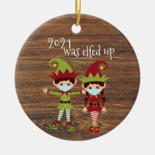 2021 Was Elfed Up Grappig Covid Mondkapje Elf Keramisch Ornament