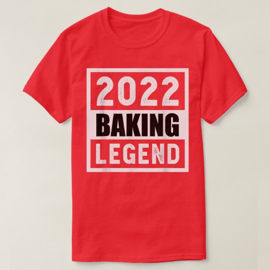 2022 Baking Legend Gift  T-shirt (Design voorkant)