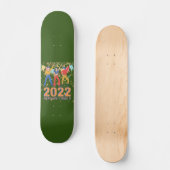 2022 HIER KOMEN WE grappige nieuwe jaren, een cade Skateboard (Voorkant)