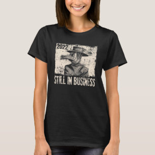 2022 Nog steeds in het bedrijfsleven Pest Doctor i T-shirt