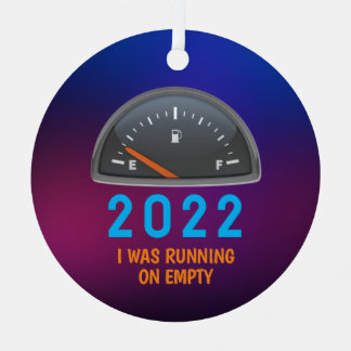 2022 op leeg brandstofgas grappig metalen ornament