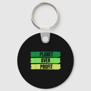 2022 Planet Over Profit Earth Day T-shirt Sleutelhanger
