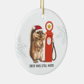 2022 was nog steeds nat | Vreemde kerstversiering Keramisch Ornament (Rechts)