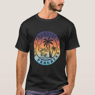2023 Funny Matching Warning Reunion Family Trip in T-shirt