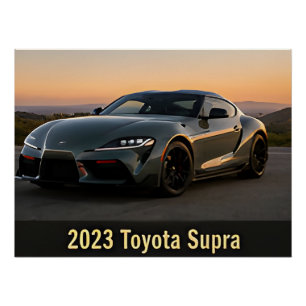 2023 Toyota Supra moderne Japanse sportwagen  Perfect Poster