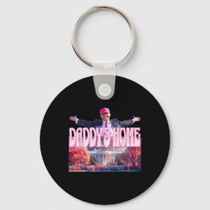 2024 Daddys Huis Grappig Trump Roze Take America B Sleutelhanger