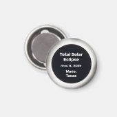 2024 Éclipse solaire totale BW par aimant de local (Recto/Verso)