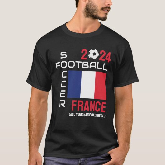 2024 Elk jaar FRANKRIJK Football Custom Name T-shirt (Voorkant)