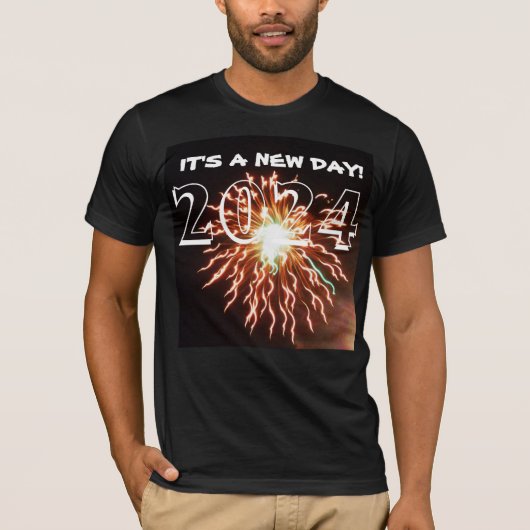 2024 HET IS EEN NIEUWE DAG! t-shirt (Voorkant)