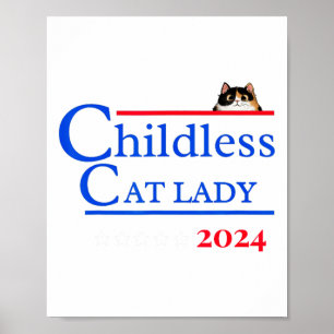 2024 Shirt Kinderloze Cat Lady 2024 Stem Kamala-ha Poster