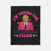 2024 Veroordeelde misdadiger - Ik stem Veroordeeld Fleece Deken (Voorkant)