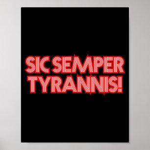 2025 4 juli Sic Semper Tyrannis Veterans Trump R Poster