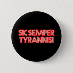 2025 4 juli Sic Semper Tyrannis Veterans Trump R Ronde Button 5,7 Cm
