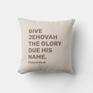 2025 Jaar Tekst Psalm 96:8 JW Kussen