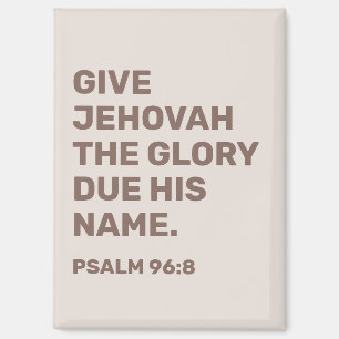 2025 Jaartekst Psalm 96:8 JW Magneet