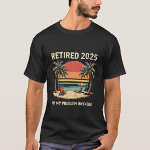 2025 niet meer mijn probleem t-shirt