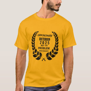 2025 niet meer mijn probleem t-shirt