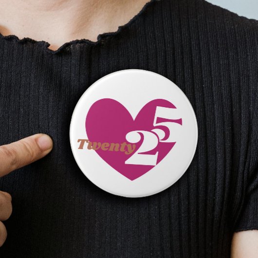 2025 Nieuwjaar Love Twenty 25 Badge Button