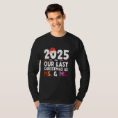 2025 - Onze laatste kerst als mevrouw & mevrouw - T-shirt (Voorkant volledig)