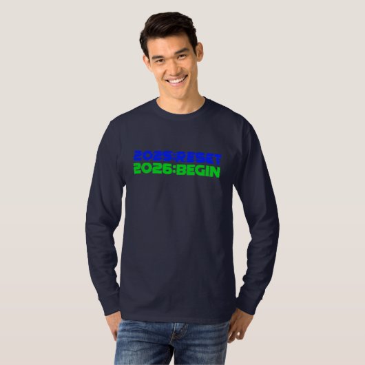 2025:RESET/2026:BEGIN Long Sleeve T-Shirt (Voorkant volledig)