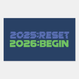 2025:RESET/2026:BEGIN Sticker