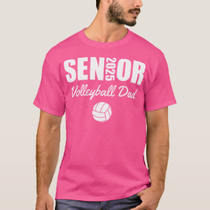 2025 Senior Volleybal Dad Volleybal Team Ouder T-shirt