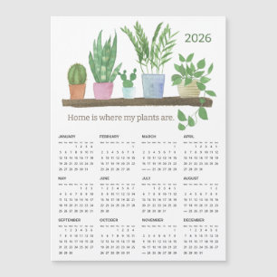 2026 Accueil où mes Plantes sont Magnet Calendar